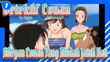 [Detektif Conan]
Alasan Sinichi Tidak Kembali -Adegan Conan Yang Mudah Jatuh Hati_1