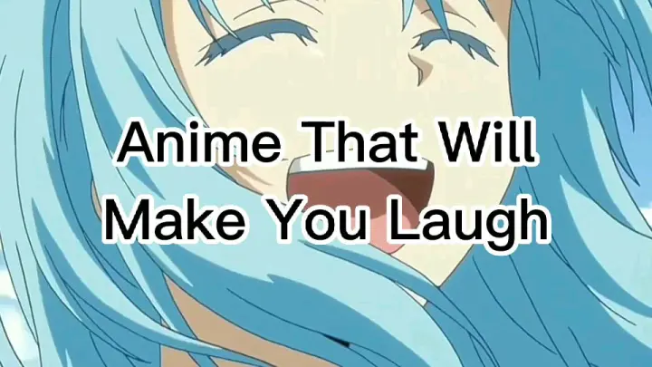 Anime that will make you laugh ðŸ˜‚