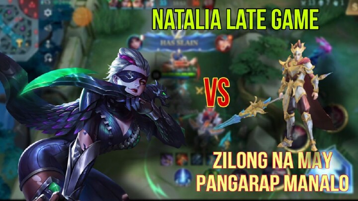 NATALIA LATE GAME VS ZILONG NA MAY PANGARAP MANALO