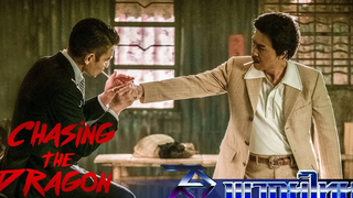 Chasing The Dragon - เป๋ห่าว เป็นเจ้าพ่อ (พากย์ไทย) Unofficial