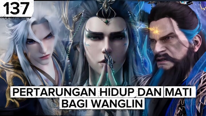 RI 137 | WANGLIN MENUJU KELUARGA HUAN DENGAN MARAH MENJEMPUT LIUMEI ‼️ SPOILER RENEGADE IMMORTAL