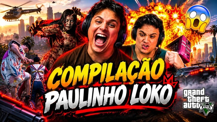 Compilação Paulinho Loko