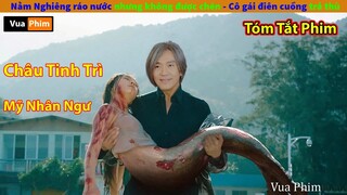 Review Phim Mỹ Nhân Ngư Châu Tinh Trì - Bộ Phim cực kỳ hay và ý nghĩa