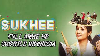 SUKHEE (2023)_SUBTITLE INDONESIA