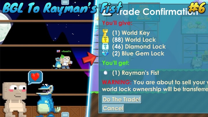 [LAST EPISODE] 📢 BUYING RAYMAN'S FIST!! | BGL to Rayman's Fist #6 | Growtopia