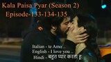 Kala Paisa Pyar (Season 2) Episode-133-134-135 Hindi-Urdu (HD) Kara Para Aşk Ep-45 Black Money Love