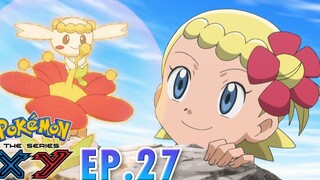 Pokémon the Series XY EP27 ฟลาเบเบกับดอกไม้แห่งภูติ! Pokémon Thailand Official