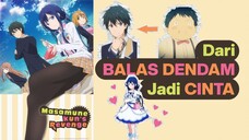 #001 ANIME REVIEW | Masamune-kun no Revenge | ENG-sub and INDO-sub