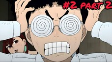 Dan Da Dan Episode 2 – Part 2 | The Return of the Unknown 👻