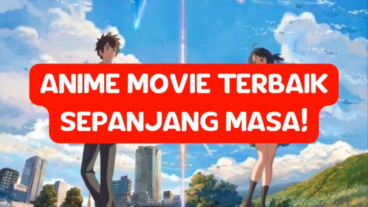 ANIME MOVIE TERBAIK SEPANJANG MASA!