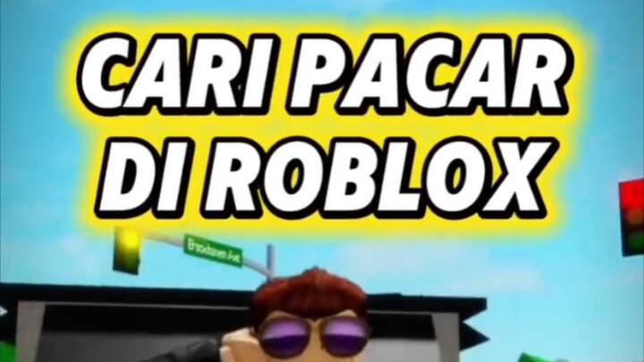 KAMU BISA CARI PACAR DI ROBLOX