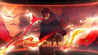 One Chance——Sukuna[AMV/Edit]