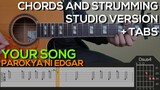 Parokya Ni Edgar - Your Song Guitar Tutorial [CHORDS AND STRUMMING + TABS]