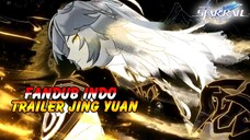 Fandub Indo Honkai Star Rail - Trailer Jing Yuan