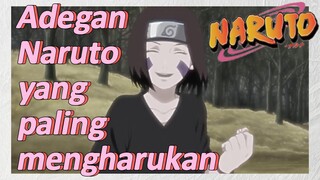 Adegan Naruto yang paling mengharukan