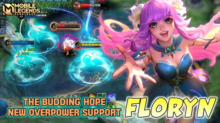 New Hero Floryn Gameplay , The Budding Hope - Mobile Legends Bang Bang