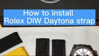 How to install Rolex DIW Daytona strap | Drwatchstrap