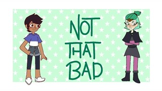 Not That Bad Animation Meme// Flash⚠️ (OWL HOUSE)