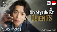 [Sub Indo] Oh My Ghost Clients - Eps. 03 (2025)