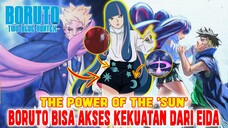 THE POWER OF THE SUN❗BORUTO AKAN AKSES KEKUATAN DARI EIDA❗COUNTER ZENNOU❗BORUTO TWO BLUE VORTEX ❗