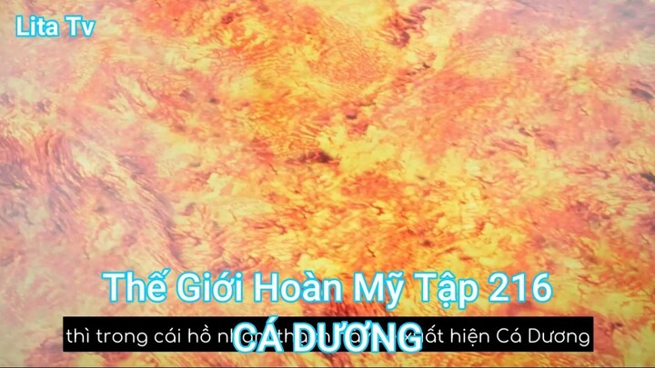 Thế Giới Hoàn Mỹ Tập 216-CÁ DƯƠNG