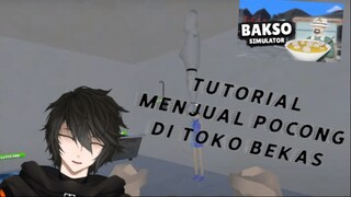 [CLIP] Momen Lucu Bakso Simulator - Cara Menjual Pocong ke Toko Barang Bekas