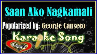 Saan Ako Nagkamali /Karaoke Version/Minus One/Karaoke Cover