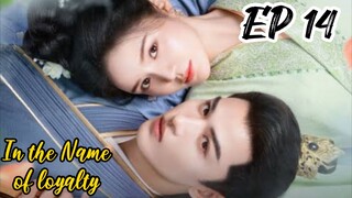 [ENG] EP 14 In the Name of loyalty