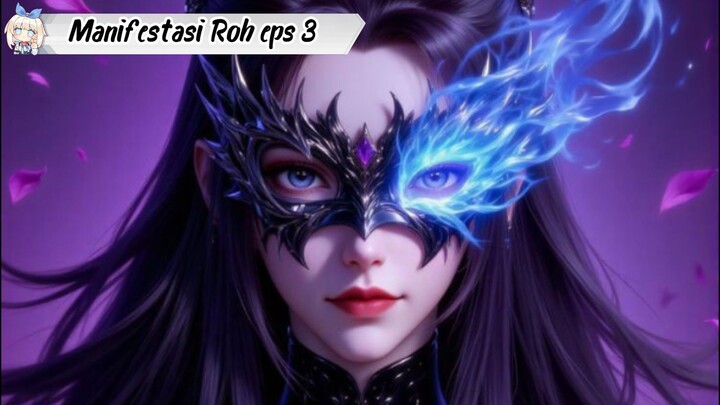 Divine Manifestations episode 3