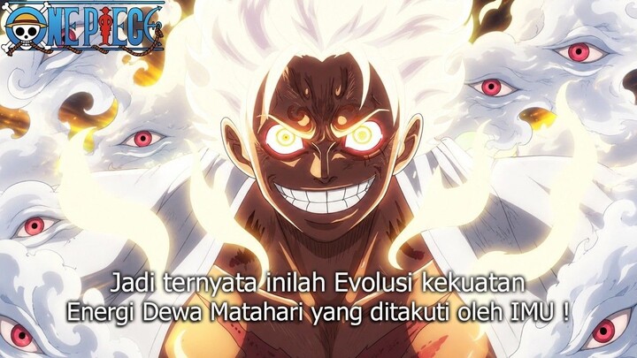 FULL ONE PIECE TERBARU - AKHIRNYA LUFFY MENCAPAI PUNCAK EVOLUSI DEWA MATAHARI NI