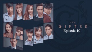 🇹🇭 | The Gifted Episode 10 [ENG SUB]