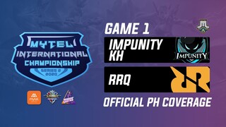 Impunity KH vs RRQ Game 1 Mytel International Championship Day 3 (BO3) | Just ML Mobile Legends