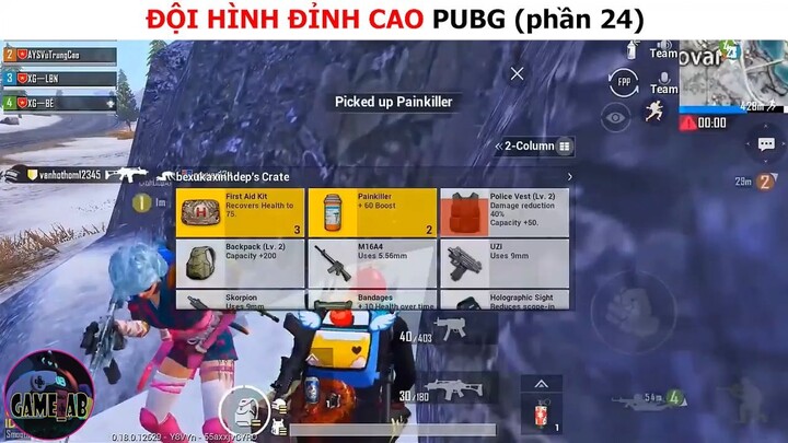 Đội hình đỉnh cao Pubg (p24)