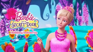 Putri Alexa Tidak Bisa Menggunakan Sihir - Barbie and The Secret Door [Fandub Indo]
