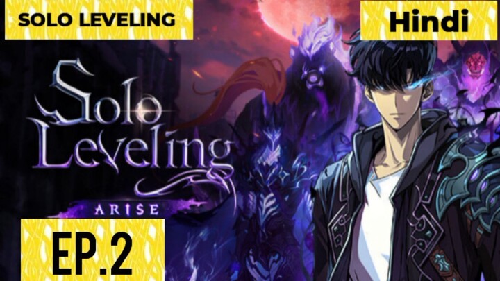 SOLO LEVELING HINDI EXPLAIN EP 2