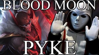 Blood Moon Pyke