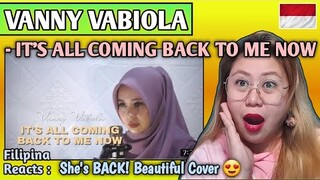 VANNY VABIOLA - ITS ALL COMING BACK TO ME NOW (Cover Song) || FILIPINA REACTS