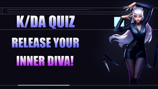 WHICH K/DA MEMBER ARE YOU?