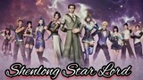 Shenlong Star Lord (Episode 5)