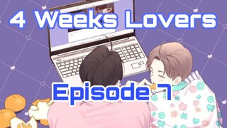 Name: 4 Weeks Lovers [Episode 7] English Sub