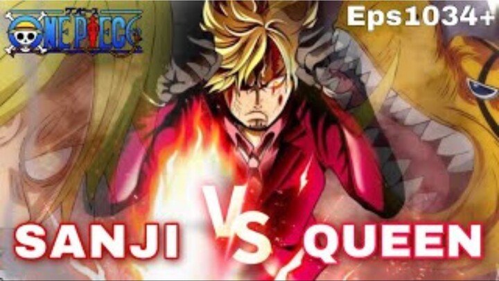 ONE PIECE - Sanji VS Queen Pertarungan Hidup dan Mati (FULL WARNA Chapter 1028)