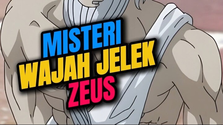 MISTERI WAJAH JELEK ZEUSS