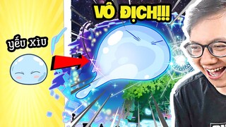 Tôi Nâng Cấp Cục Slime "VÔ ĐỊCH"