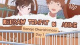 Redraw Tempat di Anime _Kanojo Okarishimasu_Day 1