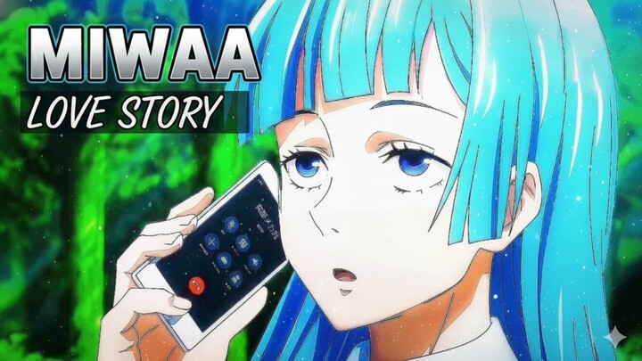MIWA_ LOVE STORY [ AMV/EDIT ]4K SPESIAL❤‍🔥