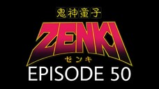 Kishin Douji Zenki Episode 50 English Subbed