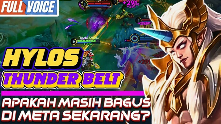 HYLOS THUNDER BELT APAKAH MASIH BAGUS DI META SEKARANG?🤔+ BUILD HYLOS TERKUAT 2025. MLBB