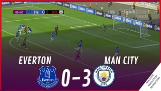 Everton vs. Manchester City [0-3] • MATCH HIGHLIGHTS | VideoGame Simulation & Recreation