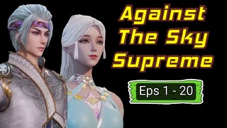 Against The Sky Supreme Eps 1 - 20