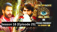 Bigg Boss Season 18 [Episode 25] Hindi